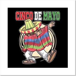 Cinco De Mayo Dabbing Mexican Poncho Posters and Art